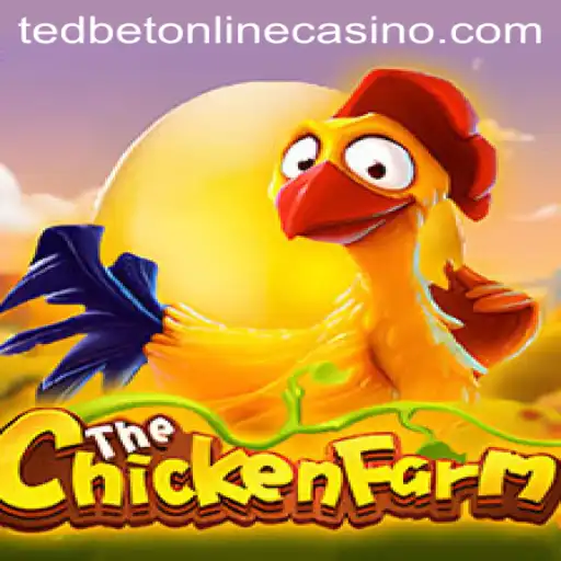 Exploring the Excitement of ChickenFarm at Tedbet Casino