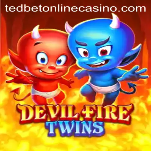 Discover the Thrills of DevilFireTwins at Tedbet Casino