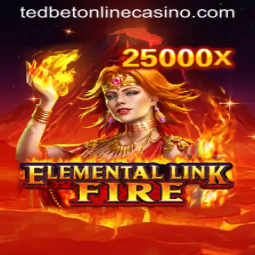 ElementalLinkFire: A New Adventure at Tedbet Casino