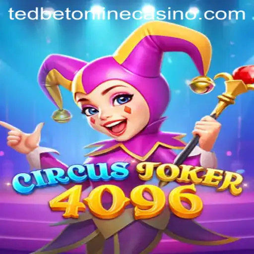 Exploring the Excitement of CircusJoker4096 at Tedbet Casino