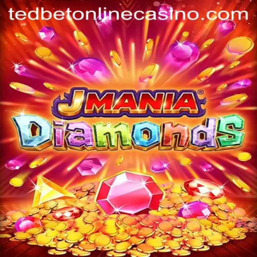 Discover the Thrilling World of JManiaDiamonds at Tedbet Casino
