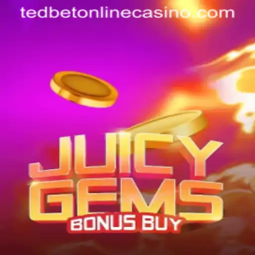 Exploring the Exciting World of JuicyGemsBonusBuy at Tedbet Casino