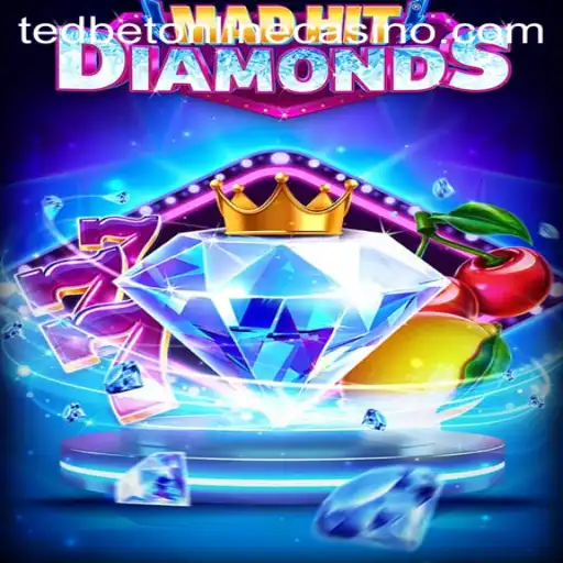 MadHitDiamonds: A Thrilling Experience at Tedbet Casino