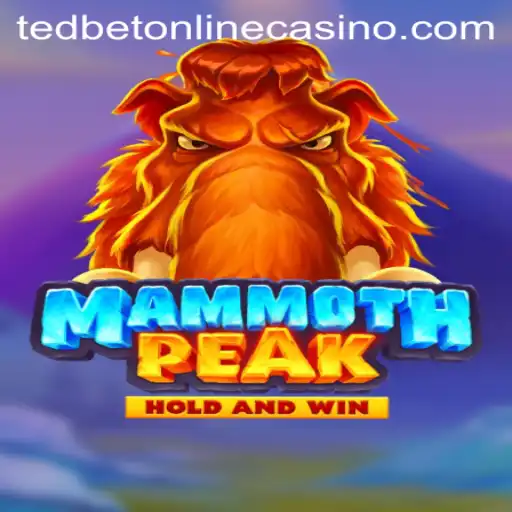 Exploring the Thrills of MammothPeak at Tedbet Casino