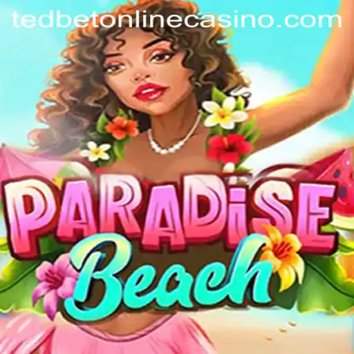 Discover ParadiseBeach: The New Exciting Game at Tedbet Casino