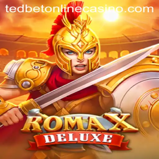 Exploring RomaXDeluxe: A New Adventure at Tedbet Casino