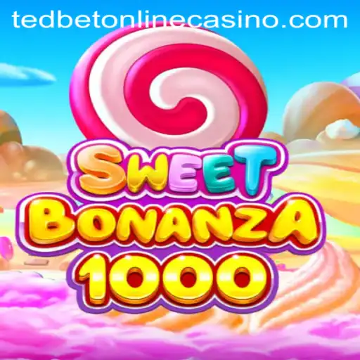 Discover the Exciting World of SweetBonanza1000 at Tedbet Casino