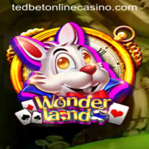 Exploring Wonderland at Tedbet Casino